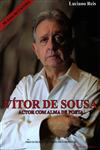Vitor De Sousa Actor Com Alma De Poeta