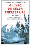 Detalhes do Livro Livro Da Selva Empresarial, O