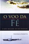 Voo Da Fe, O