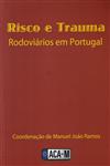 Risco E Trauma Rodoviarios Em Portugal