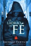 Detalhes do Livro Ladrao Da Fe, O