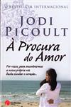 Detalhes do Livro Procura Do Amor, A
