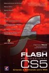 Detalhes do LivroAdobe Flash Professional Cs5 Criando E Animando Para Web