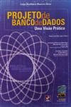 Detalhes do LivroProjeto De Banco De Dados Uma Visao Pratica