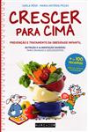 Detalhes do Livro Crescer Para Cima Prevencao E Tratamento Da Obesidade Infantil