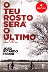 Detalhes do Livro Teu Rosto Sera O Ultimo, O