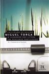 Detalhes do Livro Miguel Torga O Lavrador Das Letras Um Percurso Partilhado