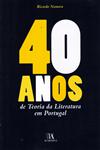Detalhes do Livro 40 Anos De Teoria Da Literatura Em Portugal