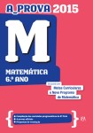 Detalhes do Livro Detalhes do LivroProva 2013 Matematica 6 Ano, A