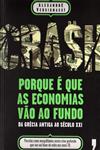 Detalhes do Livro Detalhes do LivroCrash - Porque E Que As Economias Vao Ao Fundo