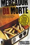 Detalhes do Livro Detalhes do LivroMercador Da Morte
