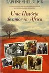 Detalhes do LivroHistoria De Amor Em Africa, Uma