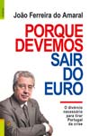 Detalhes do Livro Detalhes do LivroPorque Devemos Sair Do Euro