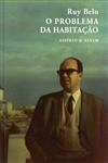 Detalhes do Livro Detalhes do LivroProblema Da Habitacao, O