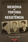 Detalhes do Livro Detalhes do LivroMemoria De Tortura E Resistencia