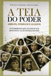 Detalhes do Livro Detalhes do LivroTeia Do Poder, A