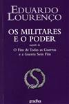 Detalhes do LivroMilitares E O Poder, Os