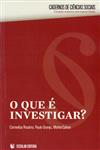 Detalhes do LivroQue E Investigar, O