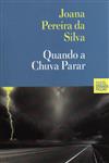 Detalhes do Livro Detalhes do LivroQuando A Chuva Parar