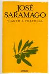 Viagem a Portugal - Saramago Viagem a Portugal de José Saramago