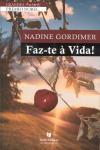 Faz-te A Vida Faz-te A Vida