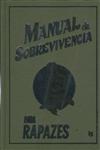 Manual De Sobrevivencia Para Rapazes