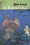 Adivinha, A Adivinha, A