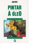 Pintar A Oleo Pintar A Oleo