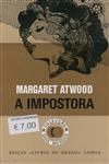 Impostora, A Impostora, A