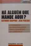 Ha Alguem Que Mande Aqui Ha Alguem Que Mande Aqui