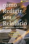 Como Redigir Um Relatorio Como Redigir Um Relatorio