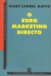 Euro Marketing Directo, O Euro Marketing Directo, O