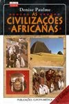 Civilizacoes Africanas, As Civilizacoes Africanas, As