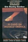 Caso Da Modelo Erotica, O Caso Da Modelo Erotica, O