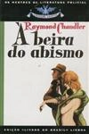 Beira Do Abismo, A Beira Do Abismo, A