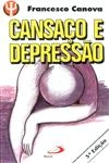 Cansaco E Depressao