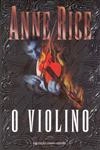 Violino, O Violino, O
