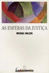 Esferas Da Justica, As Esferas Da Justica, As