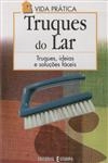 Truques Do Lar Truques Do Lar