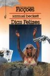 Dias Felizes Dias Felizes
