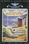 Caso Do Olho De Vidro, O Caso Do Olho De Vidro, O