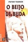 Beijo De Buda, O Beijo De Buda, O