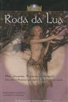 Roda Da Lua Roda Da Lua