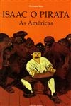 Isaac O Pirata Vol1 (as Americas) Isaac O Pirata Vol1 (as Americas)