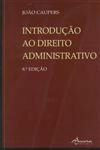 Introducao Ao Direito Administrativo (8 Edicao) Introducao Ao Direito Administrativo (8 Edicao)