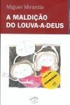 Maldicao Do Louva-a-deus, A Maldicao Do Louva-a-deus, A