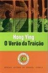 Verao Da Traicao, O Verao Da Traicao, O