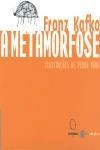 Metamorfose, A Metamorfose, A