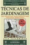 Tecnicas De Jardinagem