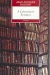 Literatura Erotica, A Literatura Erotica, A